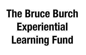 The Bruce Burch Experiential Learning Fund